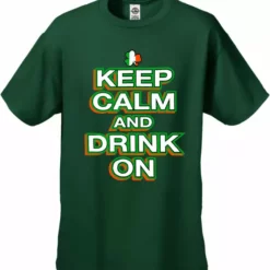 Bewild St. Patrick's Day Shirts - Keep Calm And Drink On Men's T-Shirt Men's T-Shirts