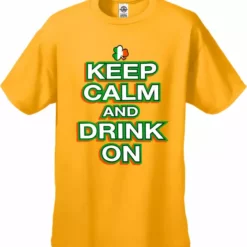 Bewild St. Patrick's Day Shirts - Keep Calm And Drink On Men's T-Shirt Men's T-Shirts