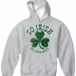 Bewild St. Patrick's Day "So Irish My Liver Hurts" Hoodie 12 Bewild St. Patrick's Day