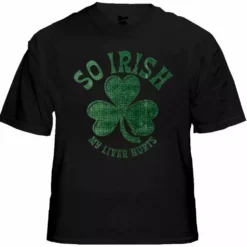 Bewild Men's T-Shirts St. Patrick's Day "So Irish My Liver Hurts" T-Shirt