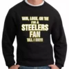 Bewild Steelers Fan Till I Die Adult Crewneck Sport Inspiration 2 Bewild Steelers Fan Till I Die Adult Crewneck Sport Inspiration