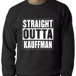 Bewild Straight Outta Kauffman Field Kansas City Adult Crewneck Sport Inspiration