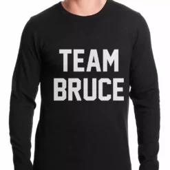 Bewild Cool Funny & Offensive Team Bruce Thermal Shirt