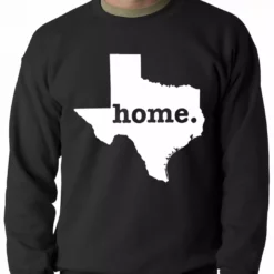 Bewild Texas Is Home Crewneck Nationality & Ethnic