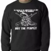 Bewild Say It Loud The Constitution Limits The Government Not People Adult Crewneck