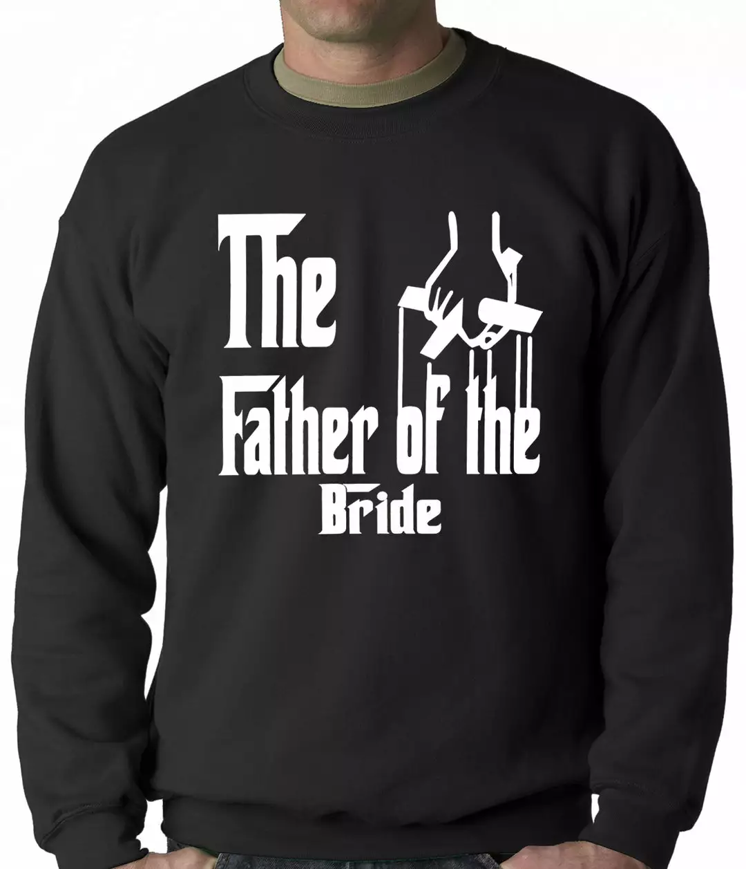 Bewild The Father Of The Bride Funny Adult Crewneck Cool Funny & Offensive 3 Bewild The Father Of The Bride Funny Adult Crewneck Cool Funny & Offensive
