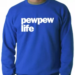 Bewild The Pew Pew Life Adult Crewneck 17 Bewild The Pew Pew Life Adult Crewneck