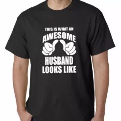 Bewild This Is What An Awesome Husband Looks Like Mens T-shirt Men's T-Shirts