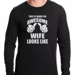 Bewild This Is What An Awesome Wife Looks Like Thermal Shirt Women's T-Shirts