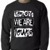Bewild Tonight We Are Young Crewneck