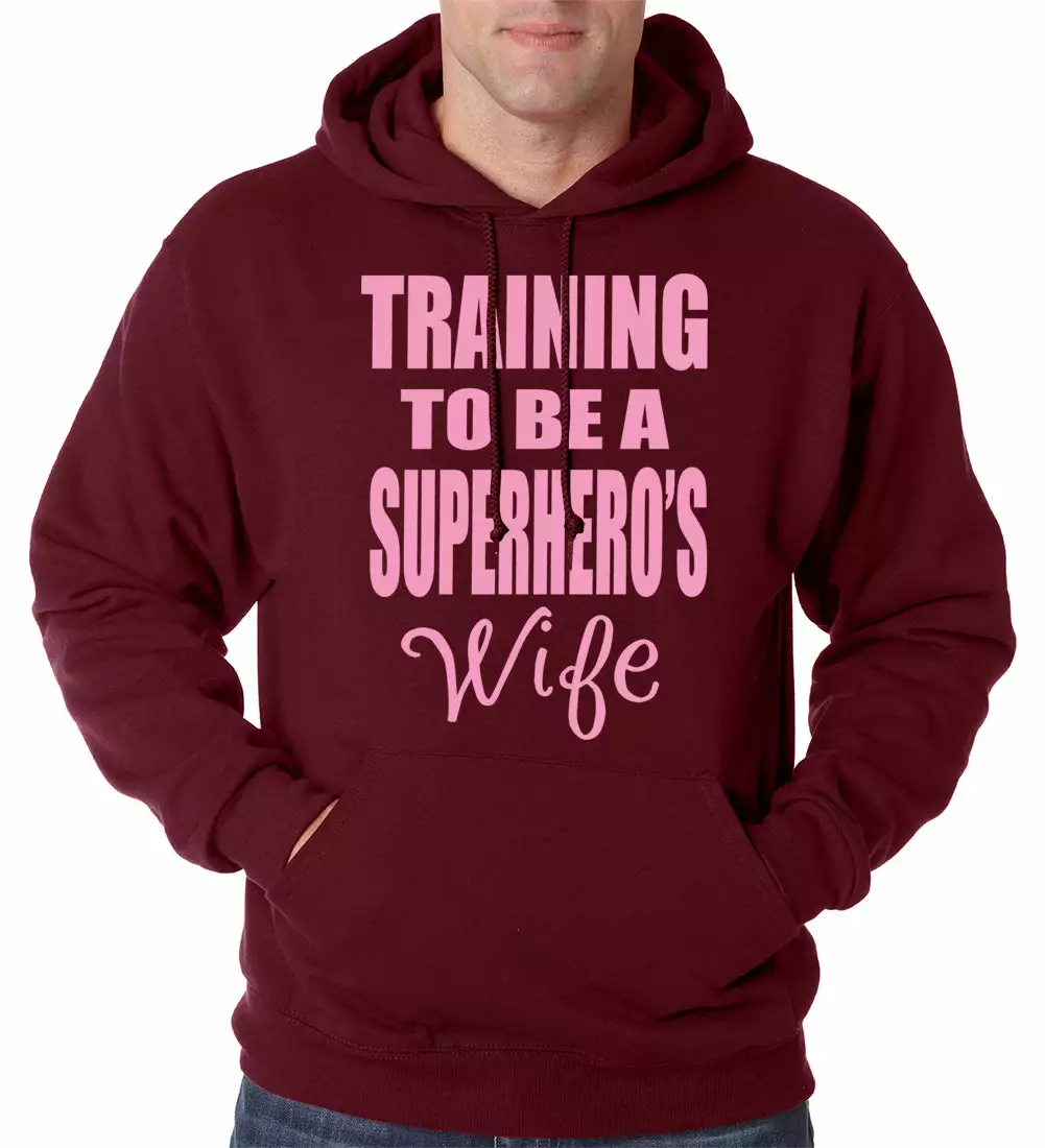 Bewild Training To Be A Superhero's Wife Adult Hoodie 11 Bewild Training To Be A Superhero's Wife Adult Hoodie