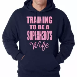 Bewild Training To Be A Superhero's Wife Adult Hoodie 23 Bewild Training To Be A Superhero's Wife Adult Hoodie