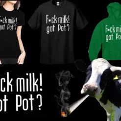 Bewild Cool Funny & Offensive Fu*k Milk! Got Pot? Girl's T-Shirt