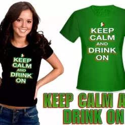 Bewild St. Patrick's Day Shirts - Keep Calm And Drink On Girl's T-Shirt Women's T-Shirts