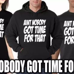 Bewild Aint Nobody Got Time For That Girl's T-Shirt