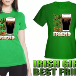 Bewild St. Patrick's Day Irish Girl's Best Friend Girl's T-Shirt Women's T-Shirts