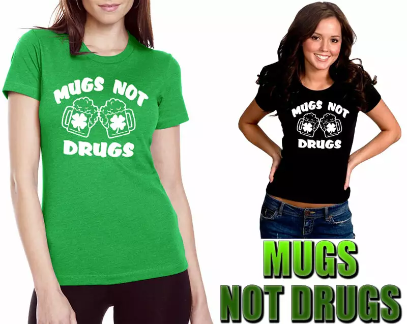 Bewild Irish Drinking T-Shirts - Mugs Not Drugs Girl's T-Shirt St.Patricks Day 9 Bewild Irish Drinking T-Shirts - Mugs Not Drugs Girl's T-Shirt St.Patricks Day