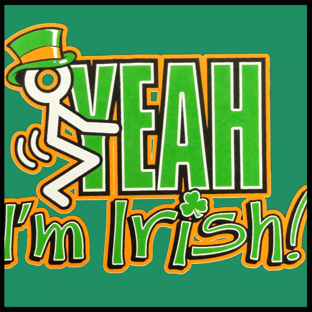 Bewild St.Patricks Day F*ck Yeah I'm Irish Men's T-Shirt 14 Bewild St.Patricks Day F*ck Yeah I'm Irish Men's T-Shirt