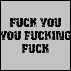 Bewild Cool Funny & Offensive F*ck You You F*cking F*ck Adult Hoodie