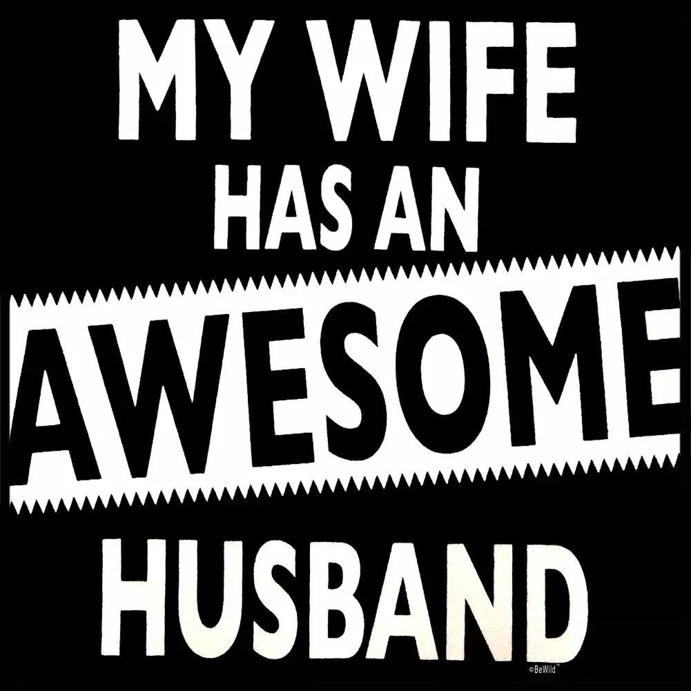 Bewild My Wife Has An Awesome Husband Men's T-Shirt 14 Bewild My Wife Has An Awesome Husband Men's T-Shirt