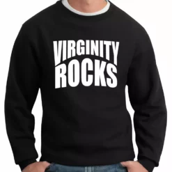 Bewild Say It Loud Virginity Rocks Crewneck Sweatshirt