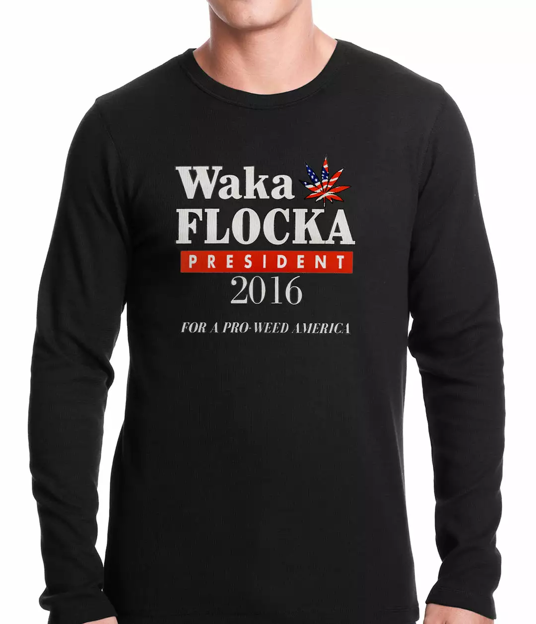 Bewild Political View Waka Flocka For President 2016 Thermal Shirt 4 Bewild Political View Waka Flocka For President 2016 Thermal Shirt