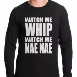 Bewild Watch Me Whip Thermal Shirt Hip-Hop Inspired Clothing