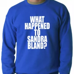 Bewild What Happened To Sandra Bland? Adult Crewneck