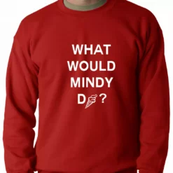 Bewild What Would Mindy Do? Eat Ice Cream Adult Crewneck Cool Funny & Offensive