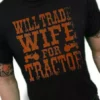 Bewild Men's T-Shirts Will Trade Wife For Tractor Vintage T-Shirt