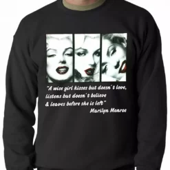 Bewild Wise Girl Marilyn Quote Adult Crewneck 13 Bewild Wise Girl Marilyn Quote Adult Crewneck