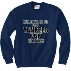 Bewild Yankee Fan Till I Die Adult Crewneck Sport Inspiration