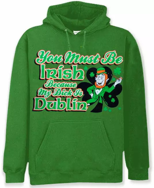 Bewild Unisex Sweatshirts & Long Sleeve You Must Be Irish Because My Dick Is Dublin Hoodie 5 Bewild Unisex Sweatshirts & Long Sleeve You Must Be Irish Because My Dick Is Dublin Hoodie